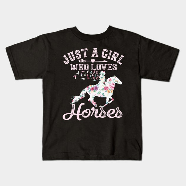 Just A Girl Who Loves Horses Horse Riding Kids T-Shirt by tabbythesing960